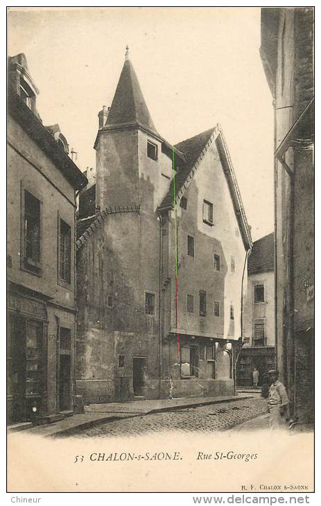 CHALON SUR SAONE RUE SAINT GEORGES - Chalon Sur Saone