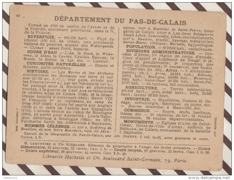 4AG1593 CHROMO HACHETTE Géographique + Vues Département PAS DE CALAIS ARRAS BOULOGNE BAPAUME BETHUNE - Géographie