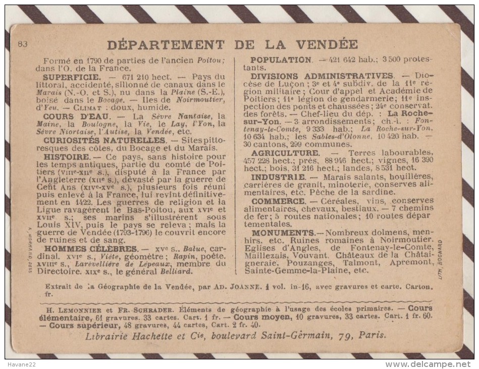 4AG1606 CHROMO HACHETTE Géographique + Vues Département VENDEE OLONNE LUCON NOIRMOUTIER - Géographie