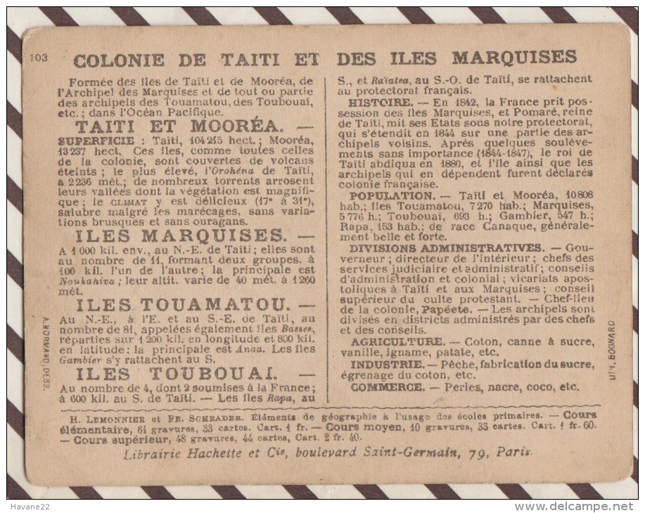 4AG1632 CHROMO HACHETTE Géographique + Vues Département  COLONIE DE TAITI ET DES ILES MARQUISES - Géographie