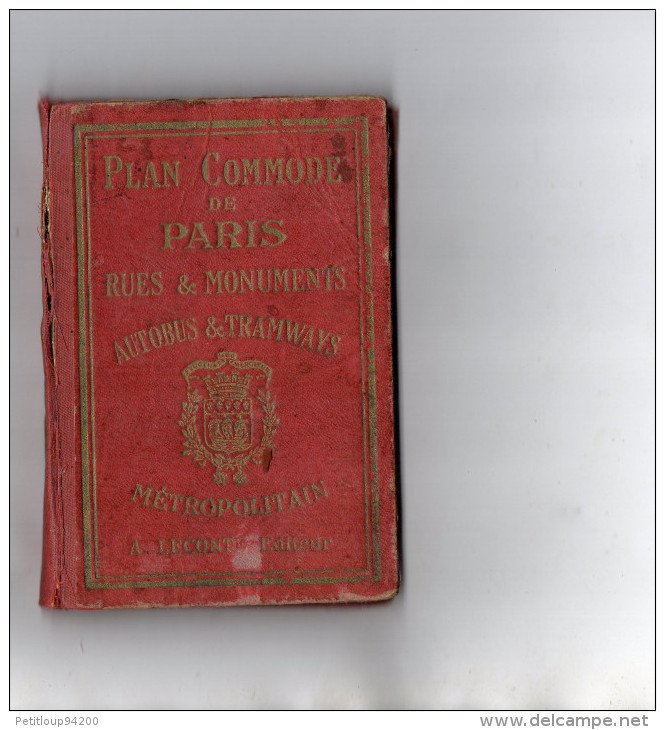 PLAN COMMODE DE PARIS  Rues & Monuments/Autobus & Tramways/ Métropolitain   A. LECONTE Editeur - Europe