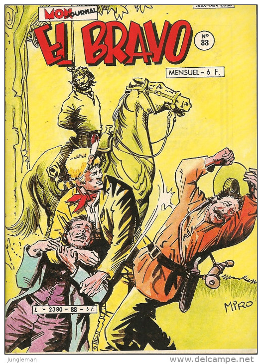 El Bravo N° 88 - Editions Aventures Et Voyages - Avec Western Family, Larry Yuma Et Battling Bopp - Janvier 1985 - Neuf - Mon Journal