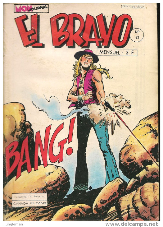 El Bravo N° 23 - Editions Aventures Et Voyages - Avec Kekko Bravo, Marshal Jim Et Black Jack - Août 1979 - BE - Mon Journal