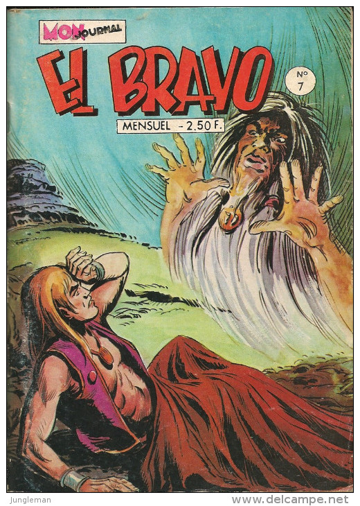 El Bravo N° 7 - Editions Aventures Et Voyages - Avec Kekko Bravo, Black Jack Et Loup Solitaire - Avril 1978 - BE - Mon Journal