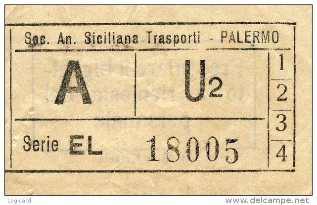 PALERMO AUTOLINEE SOC. AN. SICILIANA TRASPORTI ANDATA U2 PER LE LINEE 1\2\3\4 ANNI ´60 - Europa