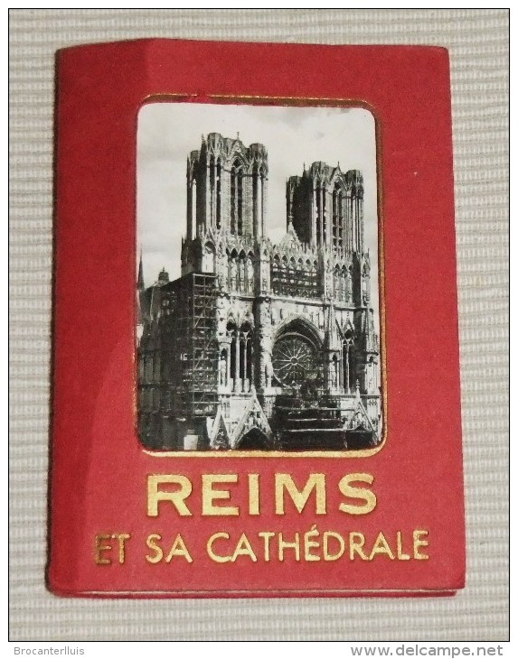 ALBUM AVEC  12 FOTOS DE REIMS ET SA CARTÉDRALE - Reims