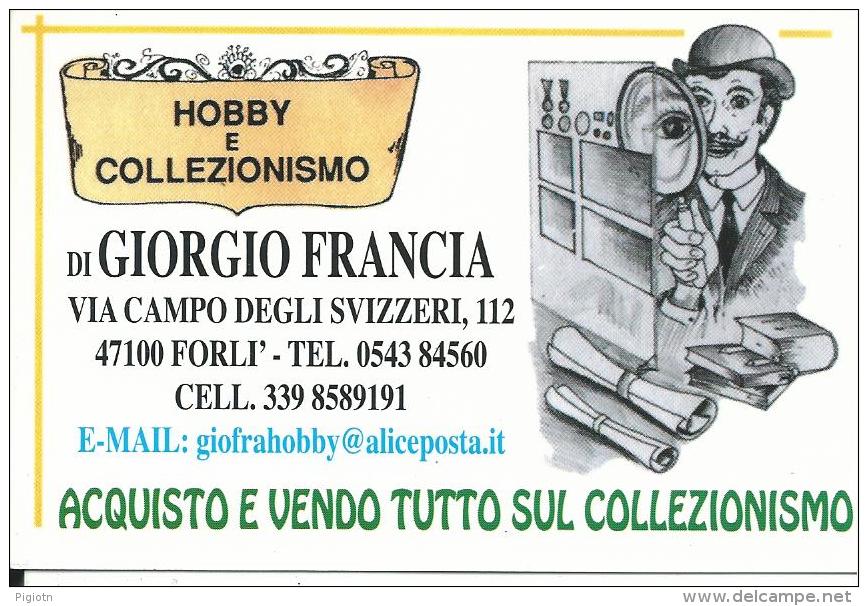 CAL069 - CALENDARIETTO 2005 - GIORGIO FRANCIA COLLEZIONISMO - FORLI' - Tamaño Pequeño : 2001-...