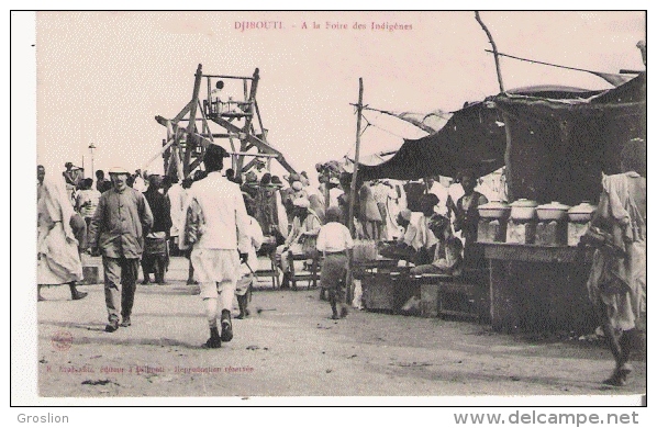 DJIBOUTI A LA FOIRE DES INDIGENES (ANIMATION) - Dschibuti