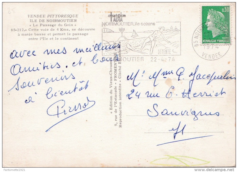 "PASSAGE DU GOIS"  RENAULT 4 EN  CIRCULATION (dil185) - Ile De Noirmoutier