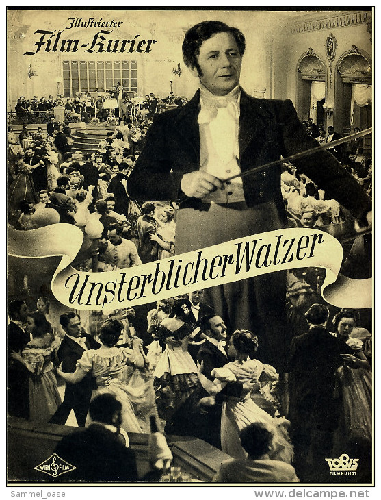 "Illustrierter Film-Kurier"  "Unsterblicher Walzer " Mit Friedl Czepa , Maria Andergast - Filmprogramm Nr. 2967 Von 1939 - Zeitschriften