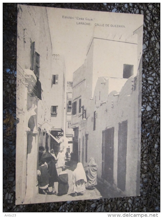 Cpa CPA MAROC LARACHE Bab El Guezari Quartier Arabe Calle De Guezarin Casa Goya - Otros & Sin Clasificación