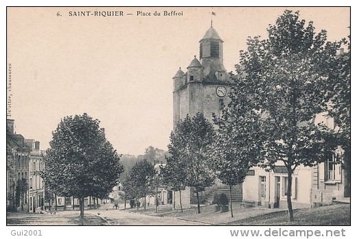 SAINT RIQUIER (80) PLACE DU BEFFROI - Saint Riquier