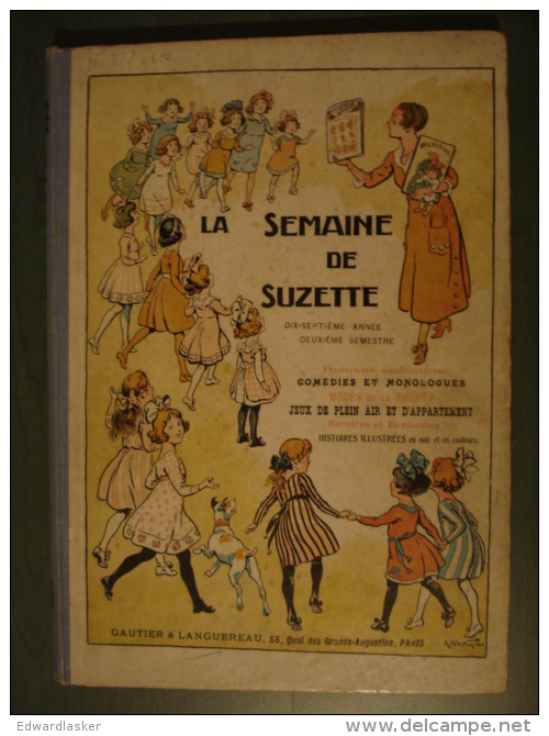 SEMAINE DE SUZETTE : 2ème Semestre 1921 (17ème Année) - Bon état - Bécassine - La Semaine De Suzette
