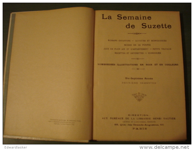 SEMAINE DE SUZETTE : 2ème Semestre 1921 (17ème Année) - Bon état - Bécassine - La Semaine De Suzette