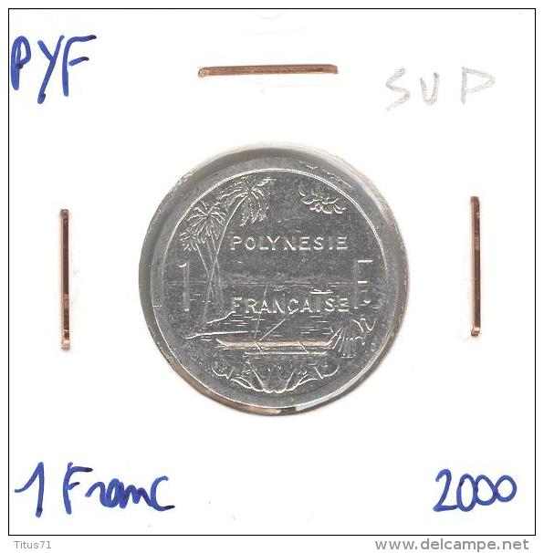 1 Franc Polynésie Française / French Polynesia 2000 SUP - Polynésie Française