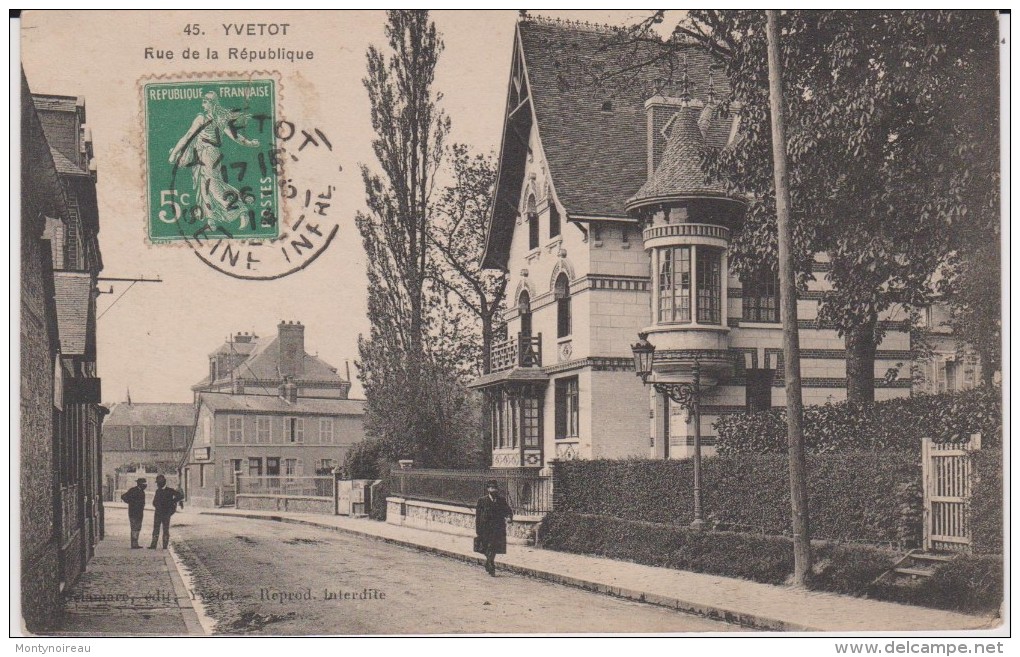 Seine  Maritime :  YVETOT : Rue De La   République - Yvetot