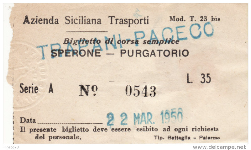 PALERMO  /   1950  -  A.S.T.  _   BIGLIETTO  PER  AUTOBUS  DA  LIRE  30 - Sovrastampato _ ( Marca Da Bollo Sul Retro) - Europe