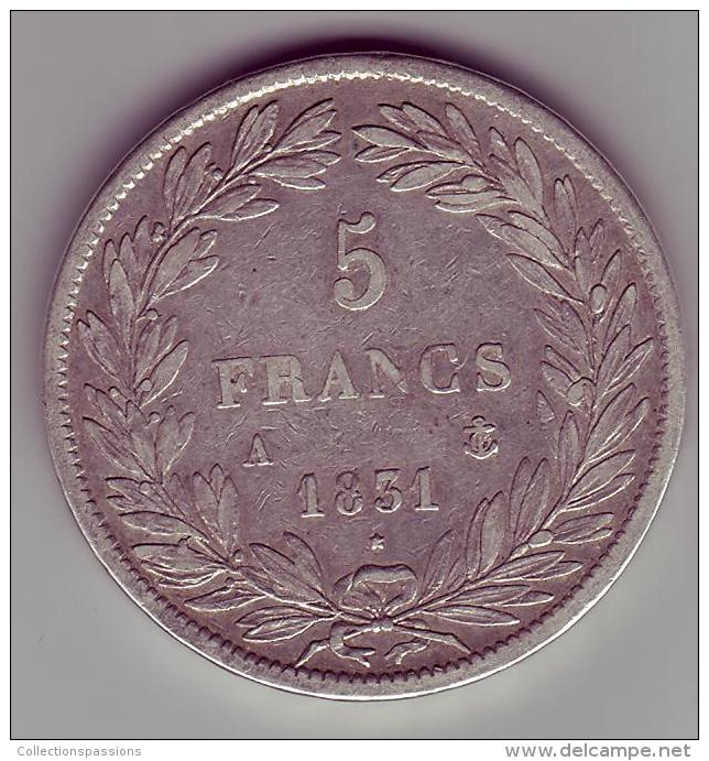 5 Francs. Louis Philippe I. 1831 A  - - 5 Francs