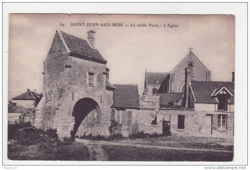 59 - SAINT-JEAN-AUX-BOIS - La Vielle Porte - L'Eglise - Autres & Non Classés