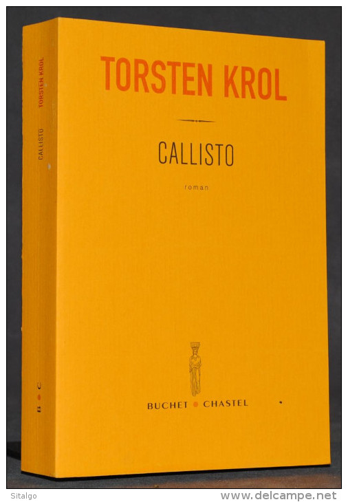 CALLISTO - TORSTEN KROL - BUCHET CHASTEL - Roman Noir