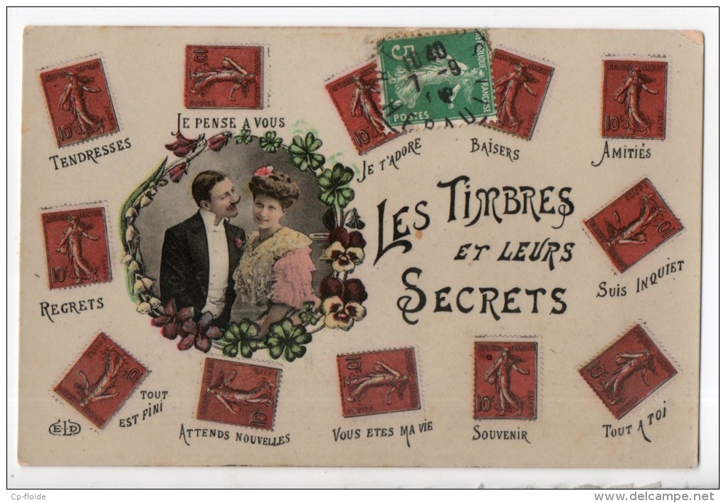 LANGAGE . LES TIMBRES ET LEURS SECRETS . (BAISERS, AMITIÉS, SOUVENIR, TOUT À TOI, JE PENSE À VOUS...) - RÉF. N° 3373 - - Timbres (représentations)