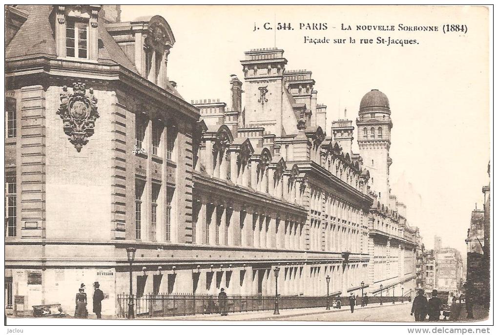 PARIS LA NOUVELLE SORBONNE (1884) FACADE SUR LA RUE ST JACQUES REF 40179 - Enseignement, Ecoles Et Universités