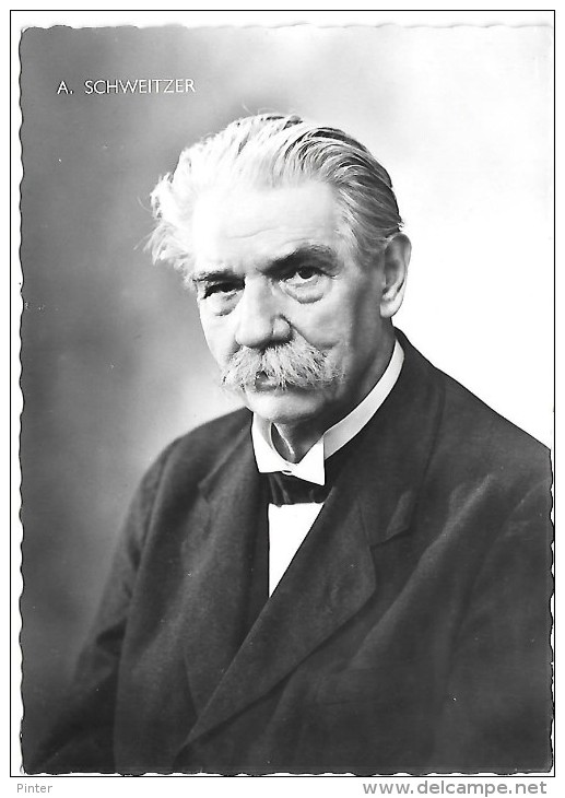 ALBERT SCHWEITZER - Prix Nobel