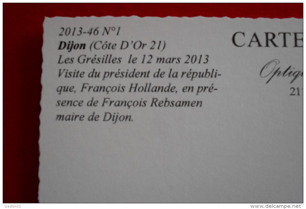 DIJON ( Cote D'Or ) LES GRESILLES - VISITE DU Président De La REPUBLIQUE, François Hollande En Présence Du Maire ..... - Meursault