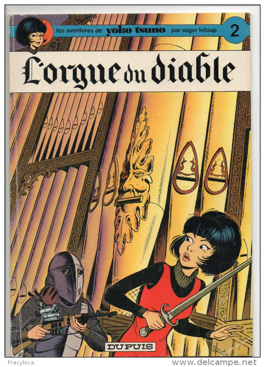 YOKO TSUNO L´ORGUE DU DIABLE  2   ROGER LELOUP  DUPUIS  (broché 1977) - Yoko Tsuno