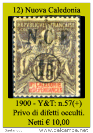 Nuova-Caledonia-012 - 1900 - Y&T: N. 57 (+) - Privo Di Difetti Occulti - - Neufs