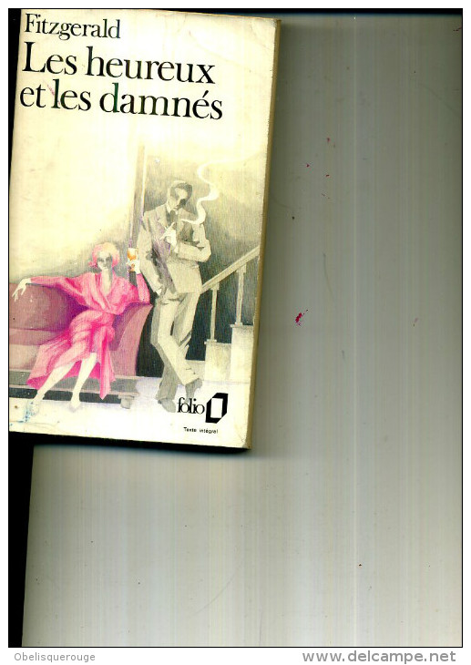 FITZGERALD LES HEUREUX ET LES DAMNES FOLIO 508 PAGES  1988 - Action