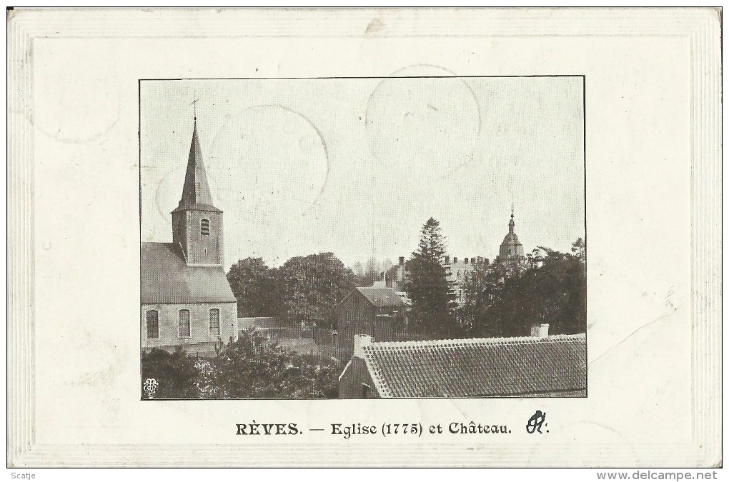 Rèves.  -   Eglise  Et Château;  Prachtige Kaart  -  1908 Charleroi  Naar Dour - Les Bons Villers