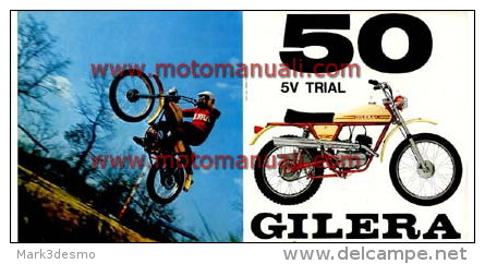 GILERA 50 5V TRIAL 1971 Moto Depliant Originale Genuine Brochure Prospekt - Motos