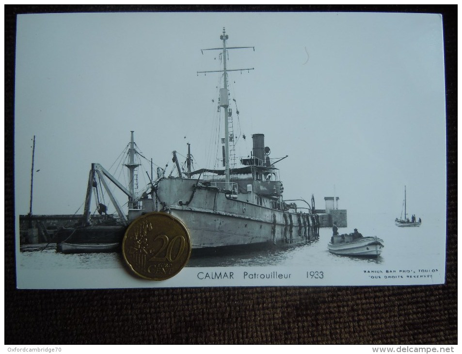 Bateaux Marine Militaire , Navire De Guerre , Marius Bar Phot. , CALMAR   Patrouilleur 1933 - Guerre