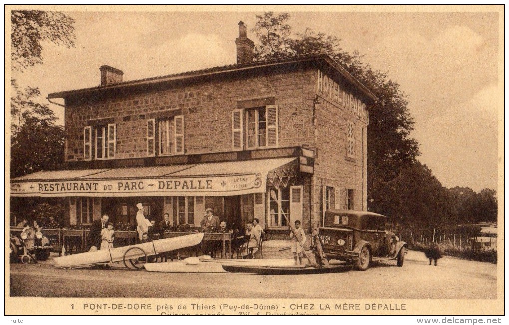 PONT-DE-DORE PRES DE THIERS CHEZ LA MERE DEPALLE - Autres & Non Classés