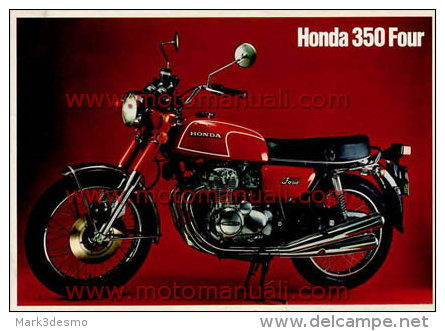 HONDA CB 350 FOUR 1972 ITALIANO Depliant Originale Genuine Brochure Prospekt - Motos