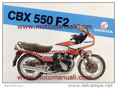 HONDA CBX 550 F 2 Depliant Originale Genuine Brochure Prospekt - Motorräder