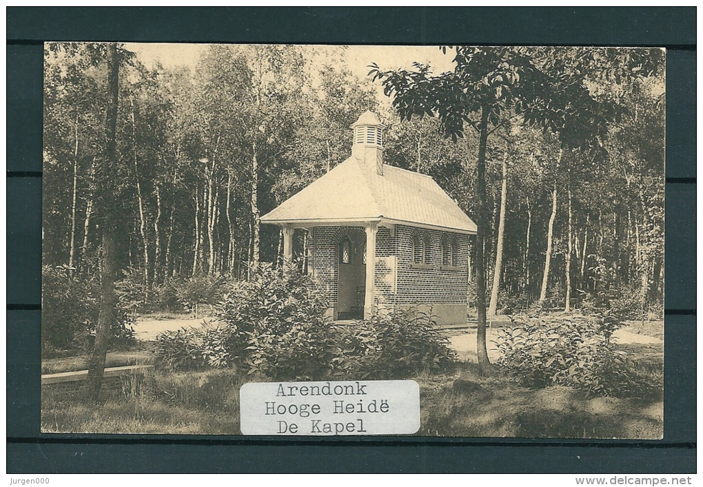 ARENDONK: Hooge Heide De Kapel, Niet Gelopen Postkaart (Uitg Carpentier-Vosters) (GA18829) - Arendonk