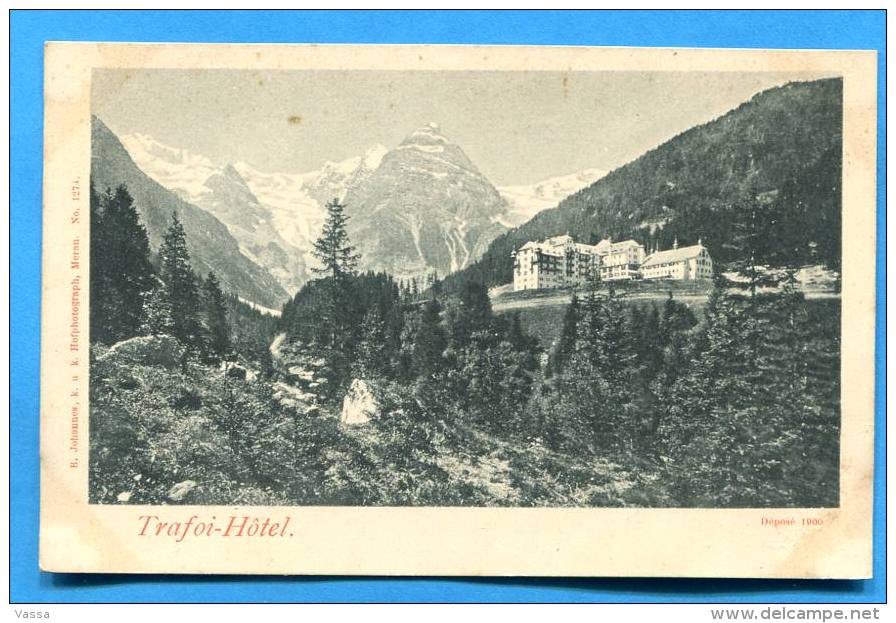 1900 - TRAFOI  Hotel  Early Undivided  PPC  - ITALIA - Bolzano (Bozen)