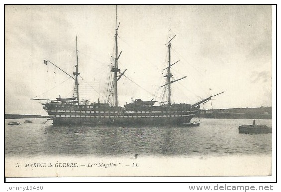 5 - LE " MAGELLAN " ( BATEAU DE GUERRE - 3 MATS ) - Krieg