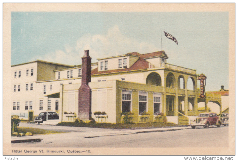 Rimouski Québec P.Q. - Hotel George VI - Voitures Cars 1940-1950 - Unused - Rimouski