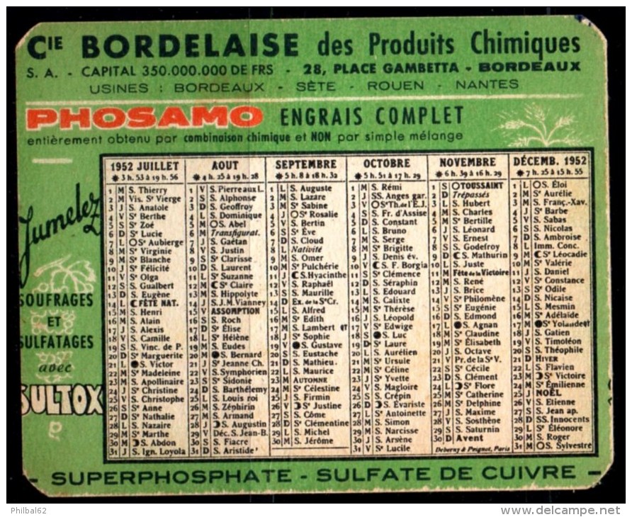Petit Calendrier De Poche 1952 : Cie.bordelaise De Produits Chimiques, Phosphates, Sulfates, Engrais Phosamo. - Small : 1941-60