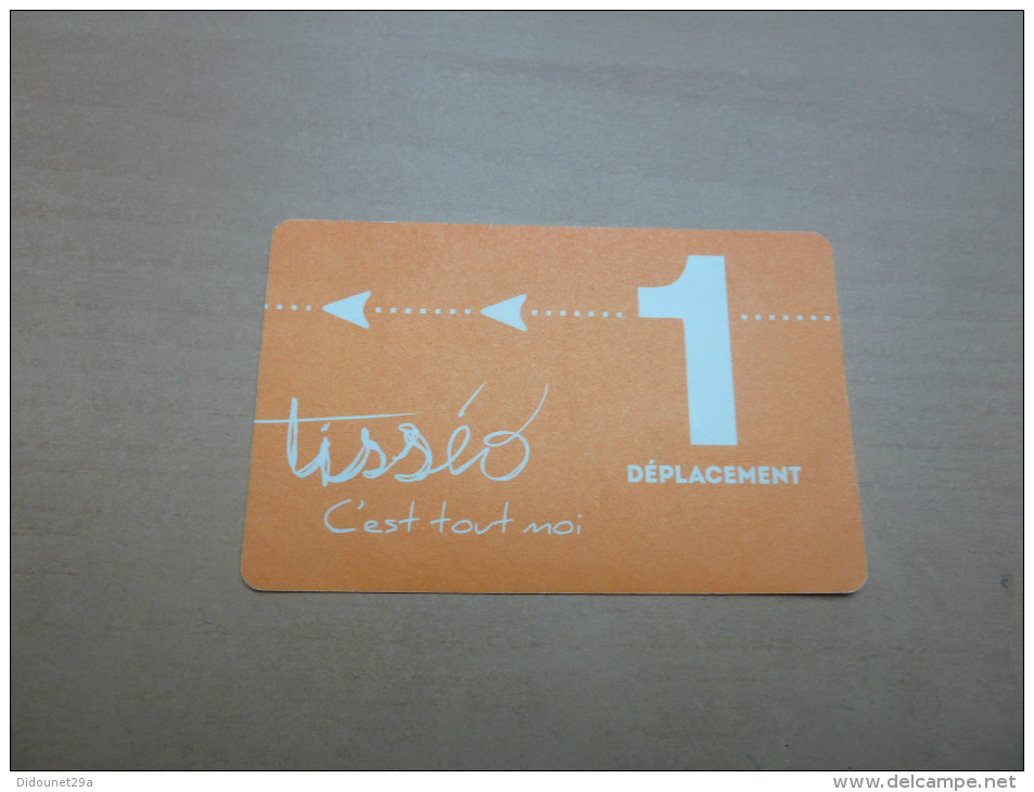 Ticket De Transport (Métro - Tramway - Bus) "tisséo 1 DEPLACEMENT" TOULOUSE (31) Type 1 - Europe