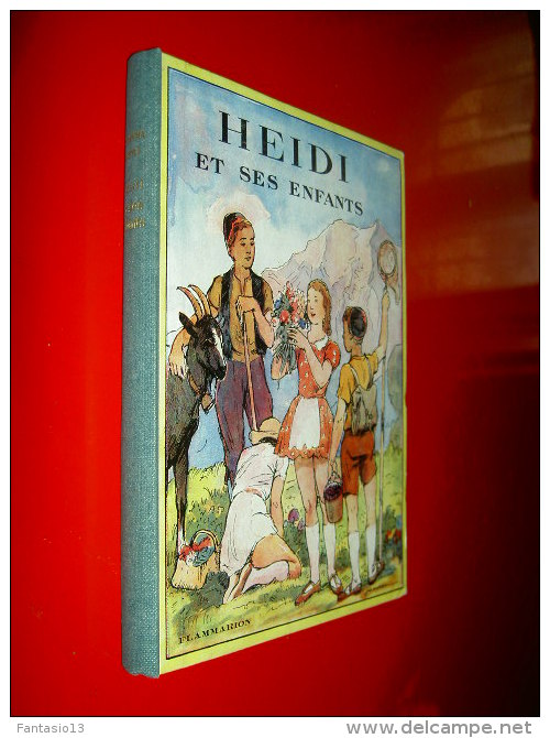 Heidi Et Ses Enfants  Johanna Spyri    Illustrations Jodelet  1950 - Autres & Non Classés