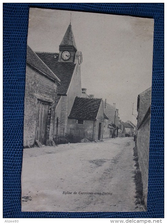 ""  CPA  CARRIERES  SOUS  POISSY  //  EGLISE  "" - Carrieres Sous Poissy