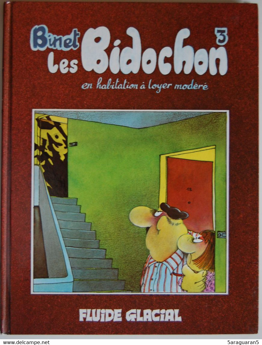 BD LES BIDOCHON - 3 - Les Bidochon En Habitation à Loyer Modéré - Rééd. 1987 Fluide Glacial - Bidochon, Les