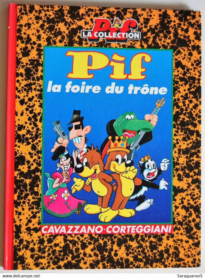 BD PIF LE CHIEN - 7 - La Foire Du Trône - EO 1993 - Pif & Hercule