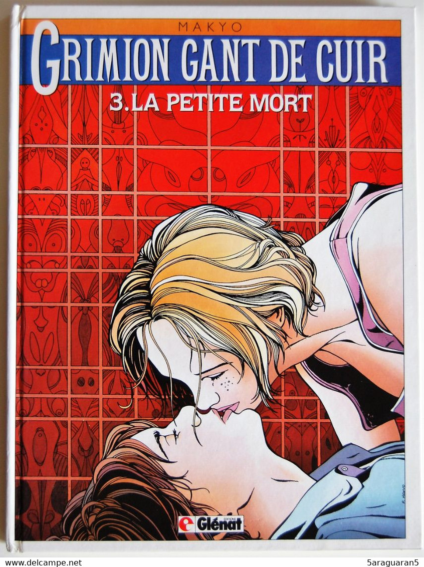 BD GRIMION GANT DE CUIR - 3 - La Petite Mort - EO 1987 - Grimion Gant De Cuir