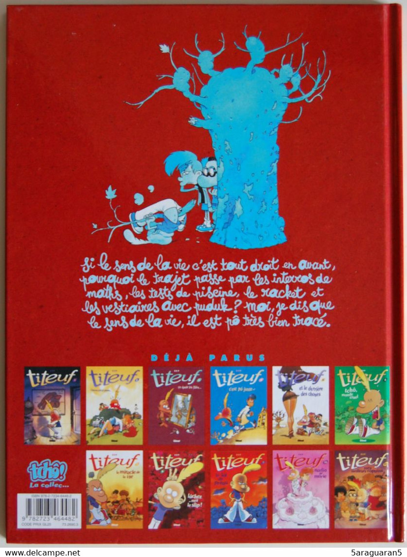 BD TITEUF - 12 - Le Sens De La Vie - EO 2008 - Titeuf