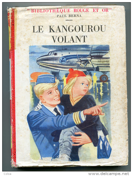 Paul BERNA  Le Kangourou Volant 1957 - Bibliotheque Rouge Et Or